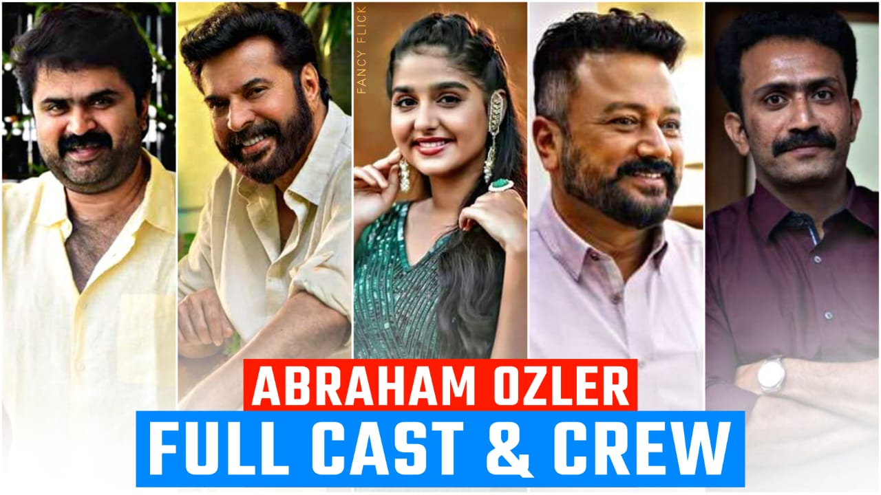 Abraham Ozler cast name, actors, actress, star cast, full cast & crew 2023