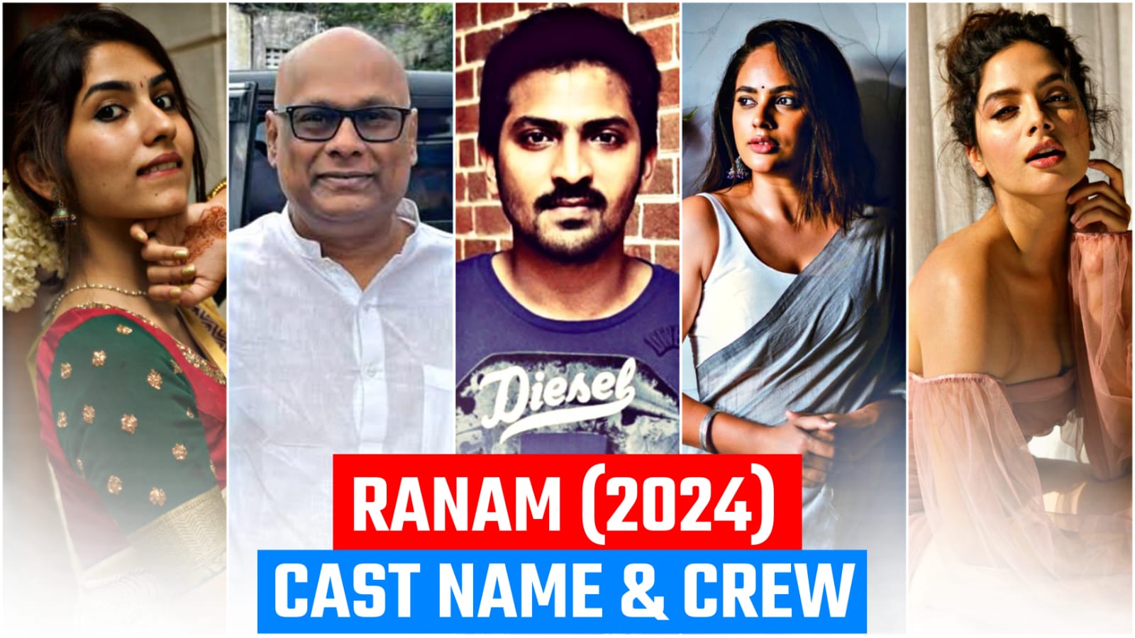 Ranam cast name, Real name, Full Star cast & Crew (2024) Fancy Flick