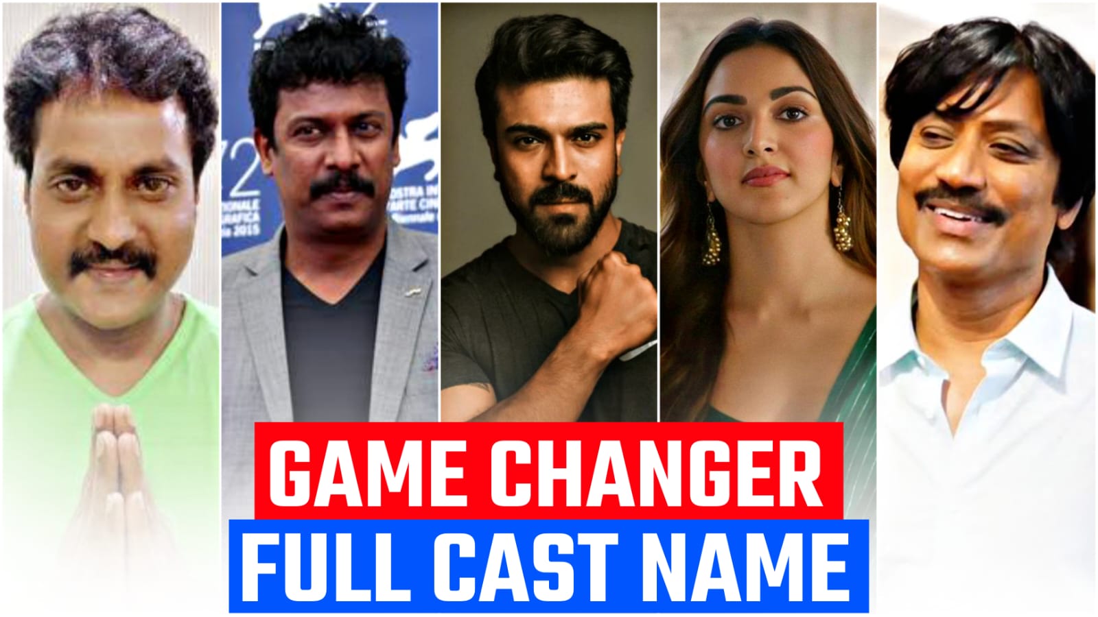 Game Changer cast, Real name, Full Star cast & Crew (2024)