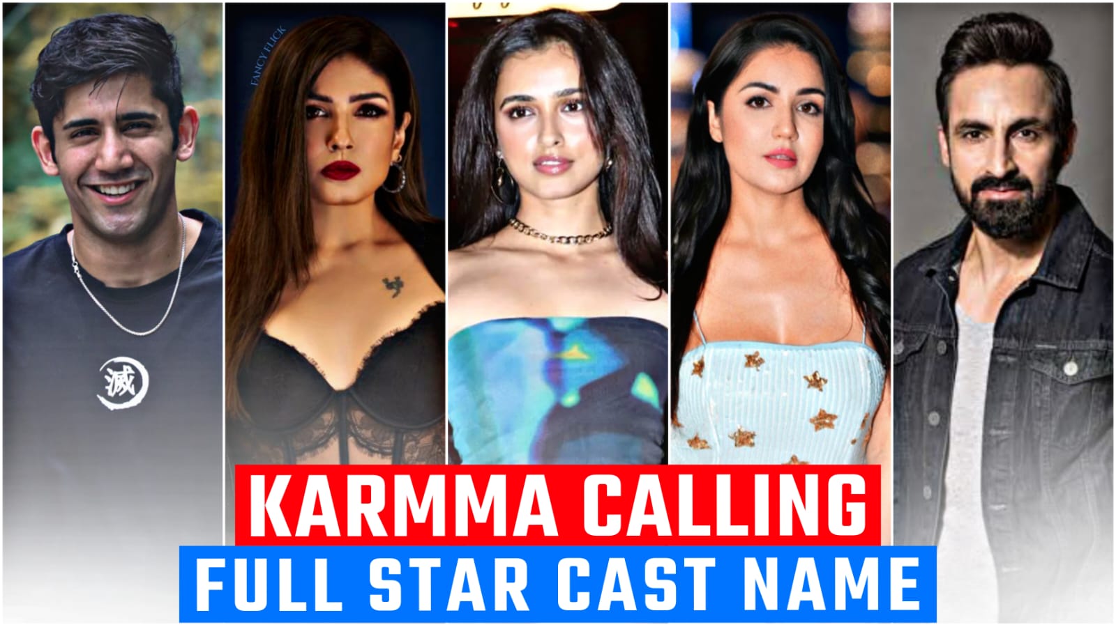 Karmma calling cast name, Actors, Actress, Star cast, Full Cast & Crew