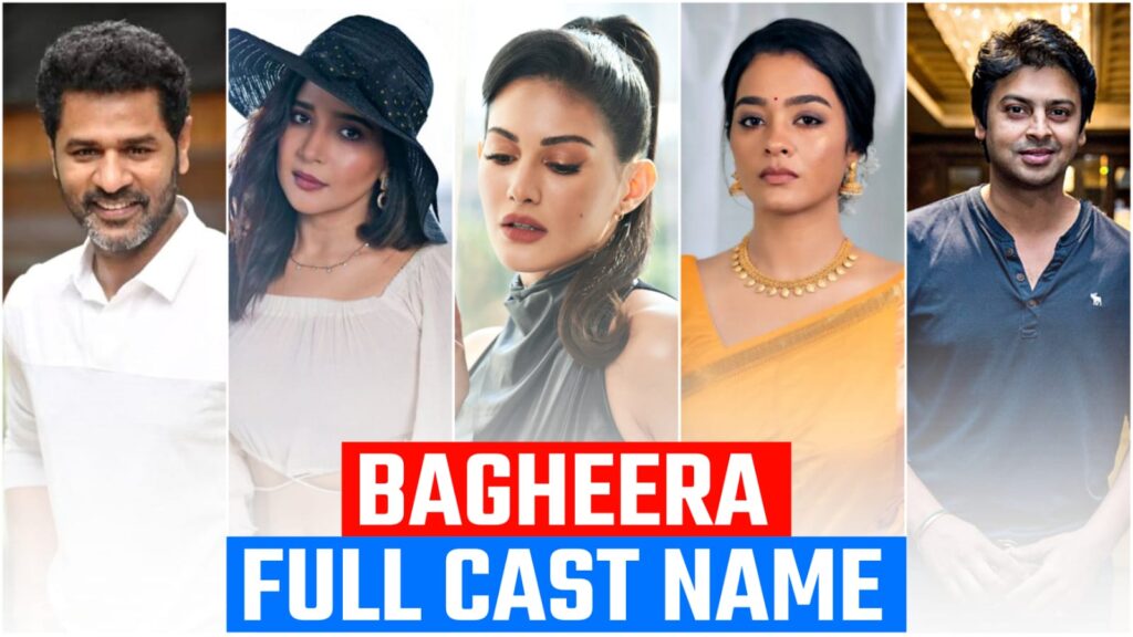 Bagheera cast, Real name, Full Star cast & Crew (2024) Fancy Flick