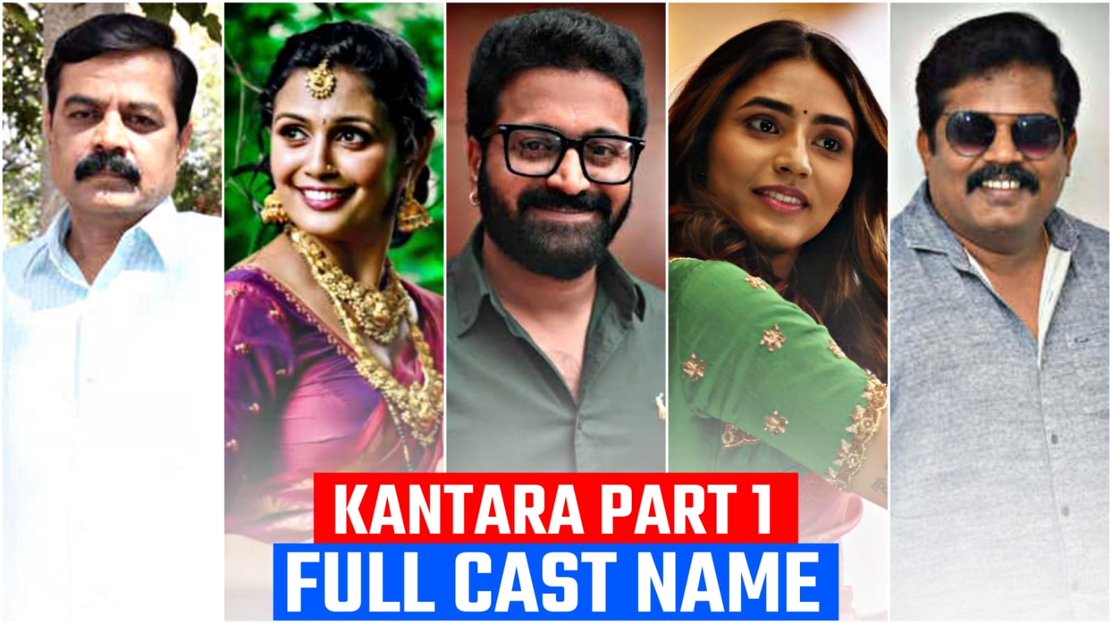 Kantara cast, Real name, Full Star cast & Crew (2022)