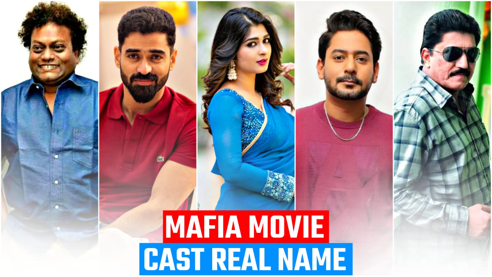 Mafia cast name, Real name, Full Star cast & Crew (2024)