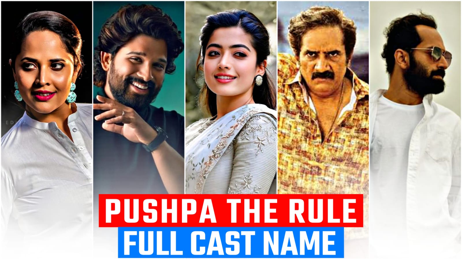 Pushpa The Rule cast, Real name, Full Star cast & Crew (2024)