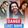 dange cast